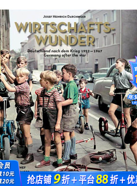 【现货】约瑟夫·海因里希·达欣格. 经济奇迹 Josef Heinrich Darchinger. 原版英文摄影作品集纪实 正版进口书【TASCHEN】
