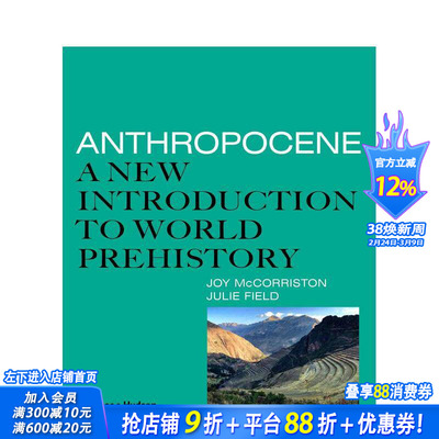 【现货】人类世：世界史前史的新介绍 Anthropocene: A New Introduction to Worl 原版英文人文历史 正版进口书