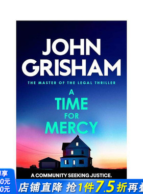 【现货】【法庭派推理大师John Grisham】仁慈倒计时 A Time for Mercy 原版英文文学小说 流行小说 法律推理惊悚 正版进口书