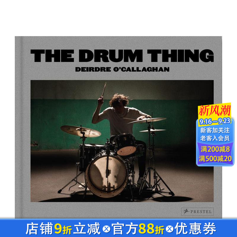 【现货】鼓之魂：迪尔德丽·奥卡拉汉 The Drum Thing 原版英文摄影作品集 全球知名鼓手 正版进口书