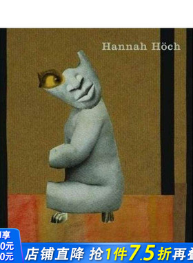 【现货】汉娜·霍克：纸上作品 Hannah Hoch：Works on Paper 原版英文艺术画册画集 正版进口书