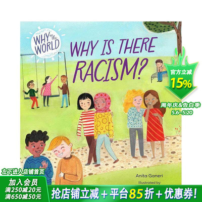 【现货】世界为何：为什么存在种族主义？ Why in the World: Why is there Racism? 英文儿童插画科普绘本 进口童书