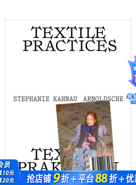 【预售】纺织实践：四十位欧洲女性艺术家与设计师 Textile Practices:Forty Female Artists 原版英文时尚综合 正版进口书
