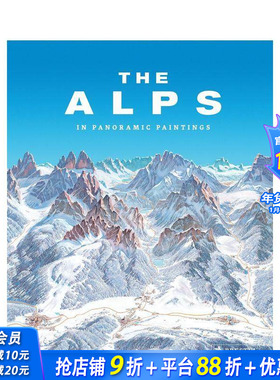 【预售】阿尔卑斯山:全景绘画 The Alps: In Panoramic Paintings 原版英文摄影作品集自然景观 正版进口书
