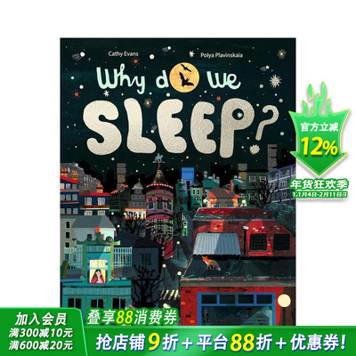 【现货】我们为何睡觉？打盹的奥秘 Why Do We Sleep? The Science Of Snooze 原版英文儿童绘本