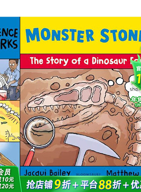 【预售】【科学绘本】怪石：恐龙化石的故事 Monster Stones: The Story of a Dinosaur Fossi 英文儿童插画科普绘本 进口童书