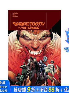 【预售】剑齿虎与流放者 SABRETOOTH & THE EXILES 原版英文漫画书 正版进口书