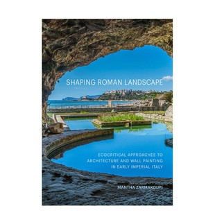 Landscape 现货 Shaping 进口书籍 善优图书 英文艺术画册画集 原版 Roman 塑造罗马景观 正版