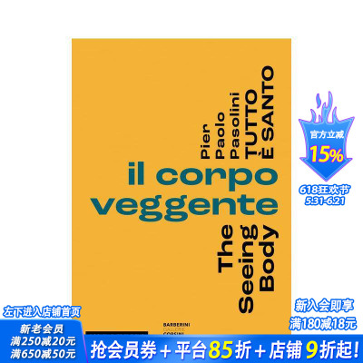 【预售】万物皆神圣：看见的身体 皮尔·保罗·帕索里尼展览配套书 Pier Pasolini Everything is Sacred 英文艺术