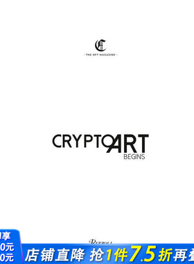 【预售】加密艺术 - 开始 Crypto Art - Begins 原版英文艺术画册画集 正版进口书籍