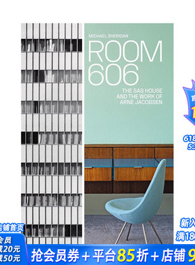 【现货】英文原版 606房：SAS Royal Hotel 丹麦建筑师阿纳·雅各布森作品 Room 606: Arne Jacobsen 建筑设计 正版进口书籍画册