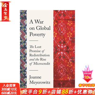【预售】向贫困宣战 A War on Global Poverty 原版英文人文历史 正版进口书
