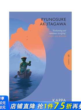 【预售】河童 【Pushkin Classics】Kappa 原版英文文学 日本文学匠芥川龙之介遗作 正版进口书