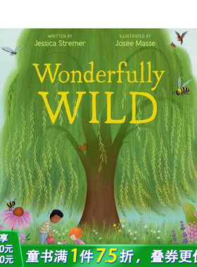 【预售】狂野之美 Wonderfully Wild 英文儿童插画科普绘本 进口童书