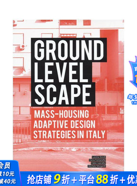 【现货】地面景观： 意大利大规模住房本地化设计战略 Ground Level-Scape 原版英文城市规划 正版进口图书