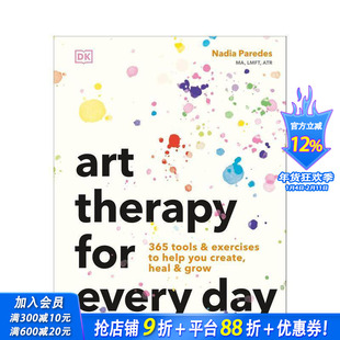 【预售】每日艺术疗法 Art Therapy for Every Day 原版英文生活综合 正版进口书