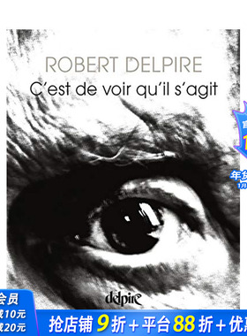 【现货】C’est de voir qu’il s’agit，要看它是关于什么 法文摄影 原版正版进口图书书籍
