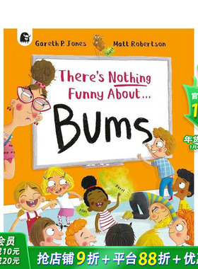 【现货】屁股一点都不好笑 There's Nothing Funny About Bums 英文儿童插画故事绘本 进口童书