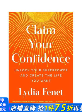 【预售】找回自信：释放你的超能力 Claim Your Confidence: Unlock Your Superpower 英文心灵励志 正版进口书