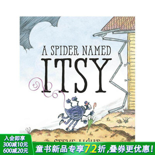蜘蛛 英文儿童插画故事科普绘本 预售 进口童书 Itsy 一只叫伊西 Named Spider