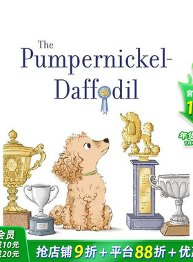 【预售】最棒的狗狗 Pumpernickel-Daffodil 英文儿童插画故事绘本 进口童书