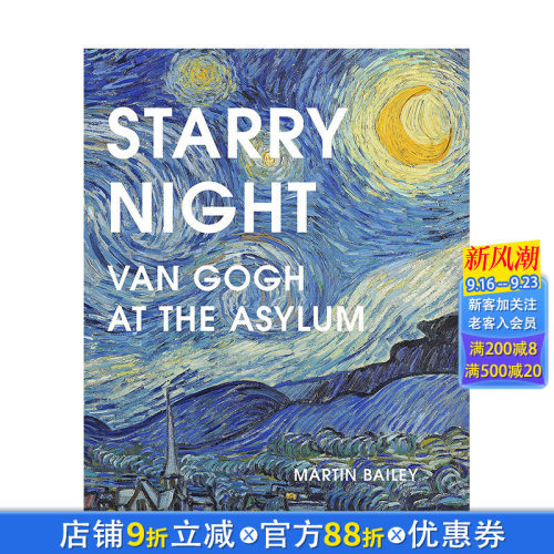 【预售】英文原版 星夜：疯人院中的梵高 Starry Night: Van Gogh at the Asylum 进口艺术画册 英文原版进口书籍