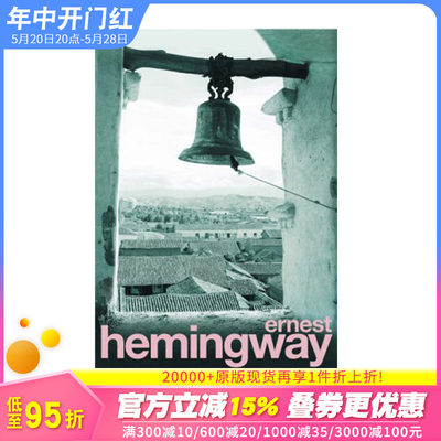 【现货】For Whom the Bell Tolls ，Collectors Library系列：图书籍进口正版 Hemingway, Ernest 世界文学