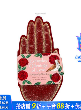 【预售】每日灵感一页：75种表达爱的方式 Everyday Offerings of Love: 75 Ways to Say I Love You英文心灵励志 正版进口书