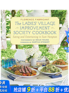 【预售】女士村改善协会食谱：在东汉普顿吃喝玩乐 The Ladies' Village Improvement Society Cookbook 原版英文生活 正版进口书
