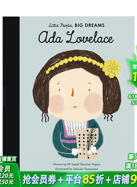 【现货】【小人物，大梦想】艾达·洛芙蕾丝Ada Lovelace 英文原版精装 3-6岁儿童科学科技启蒙 艺术绘本 名人故事 女孩篇