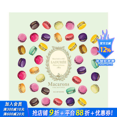 【现货】菈朵芮·Ladurée 马卡龙：食谱  巴黎高*甜品品牌 Ladurée Macarons : The Recipes 原版英文餐饮生活美食 正版进口书