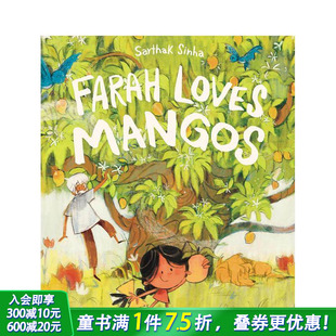 法拉爱吃芒果 Farah Loves 英文儿童插画故事绘本 2024克劳斯·佛兰科奖长名单 Mangos 进口童书 预售