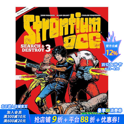 【预售】锶犬搜索与破坏 3：公元 2000 年 Strontium Dog Search and Destroy 3: The 2000 AD Years 原版英文漫画书 正版进口书