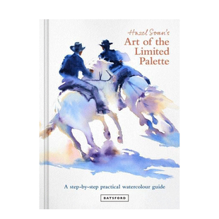 【现货多册选拍】Hazel Soan绘画指南 黑兹尔·索恩的调色板艺术/水彩明暗/人物风景动物Art of the Limited Palette 英文艺术书