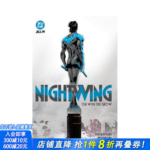 【现货】夜翼 卷1：好戏开场 by 丹·沃特斯（精装） Nightwing Vol. 1: On with the Show 原版英文漫画书 正版进口书
