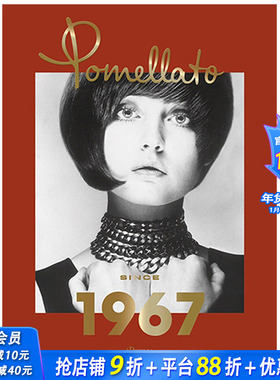 【预售】Pomellato: Since 1967，波米雷特：始于1967年 意大利珠宝品牌艺术图书 宝曼兰朵