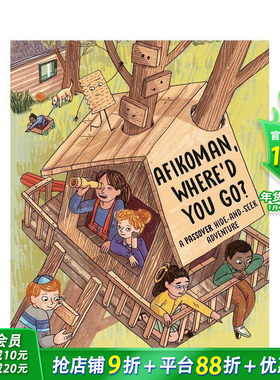【预售】阿菲科曼 你去哪儿了？：逾越节捉迷藏冒险 Afikoman， Where'd You Go? 英文儿童插画故事绘本 进口童书