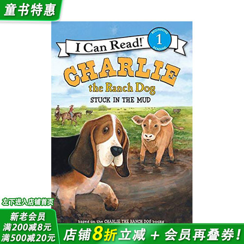 【现货】Charlie the Ranch Dog: Stuck in the Mud，农场狗查理:陷在泥里了 3岁+初*英语分*章节故事入门儿童进口书