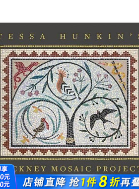 【预售】泰莎·亨金的哈克尼镶嵌计划 Tessa Hunkin's Hackney Mosaic Project 原版英文艺术画册画集 正版进口书