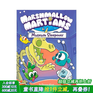 图画小说 Marshmallow 英文儿童漫画故事 预售 英语阅读拓展进口童书 Sleepover 棉花糖火星人：博物馆过夜 Museum Martians