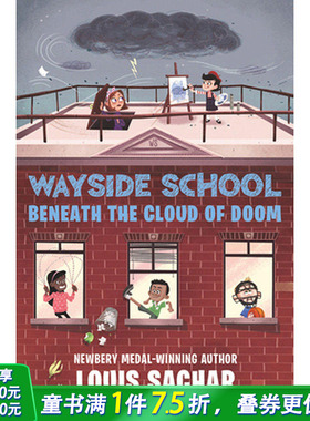【现货】 Wayside School Beneath the Cloud of Doom，厄运之云下 英文原版图书籍进口正版 Sachar 儿童分阶阅读