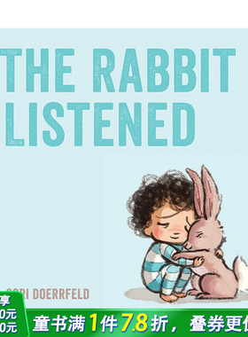 【现货】The Rabbit Listened兔子听了 关于同情心和善良 精装英文原版儿童绘本 Carson Ellis【善优童书】