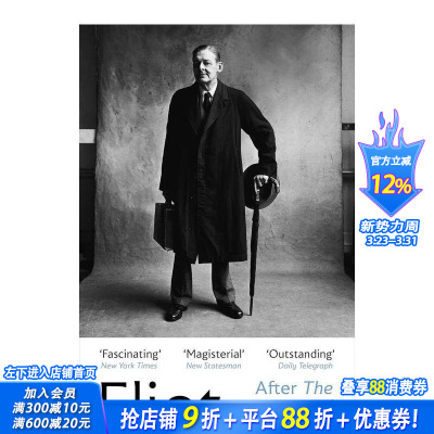 【预售】荒原 之后的艾略特 诺贝尔文学奖得主 Eliot After The Waste Land 原版英文文学传记 正版进口书