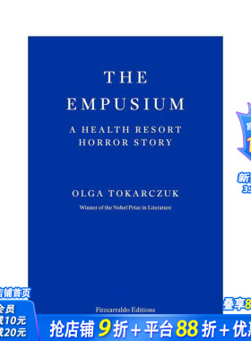 【预售】恶灵胜地 诺贝尔文学奖得主Olga Tokarczuk The Empusium  原版英文文学小说 正版进口书