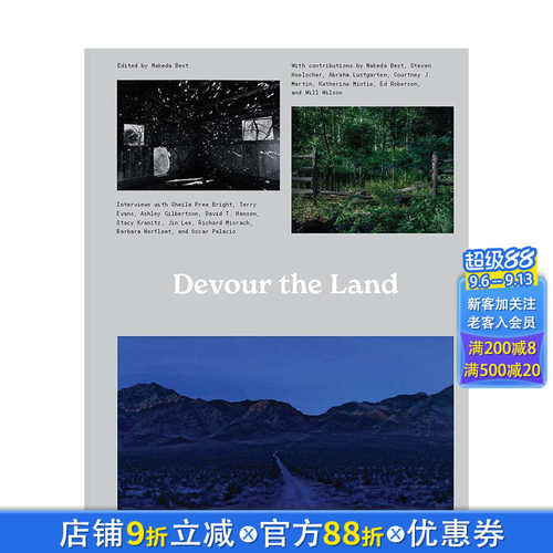 【现货】吞噬土地：1970 年以来的战争与美国风景摄影集 Devour the Land Steven Hoelscher 英文原版进口