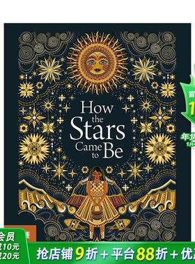 【现货】英文原版 星星是怎么来的How The Stars Came To Be 平装 儿童英语艺术插画绘本 插画师Poonam Mistry 进口 图书