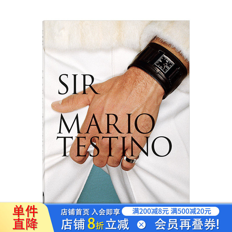 【现货】【Taschen40周年纪念版】马里奥&middot;特斯蒂诺：先生 Mario Testino. SIR 时尚摄影师作品集摄影书画册 英文原版