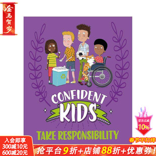 【现货】自信儿童！：承担责任 Confident Kids!: Take Responsibility 英文儿童插画故事绘本 进口童书