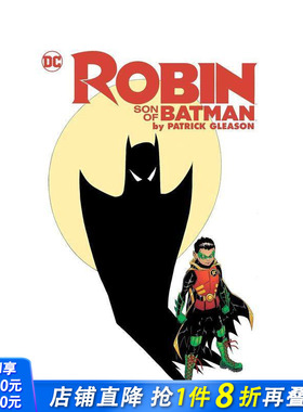 【现货】罗宾：蝙蝠侠之子（豪华版）by 帕特里克·格利森 Robin: Son of Batman by Patrick Gleason 英文漫画 正版进口书