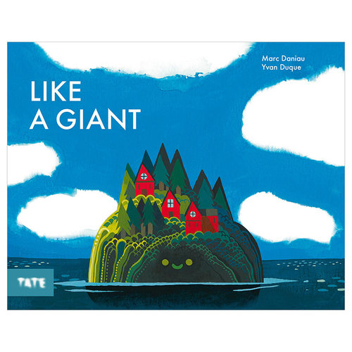 【现货】Like a Giant像巨人一样 插画家YMarc Daniau & Yvan Duque 精装英文儿童艺术绘本 TATE出版【善优童书】